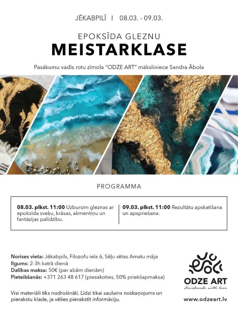 Piedalies epoksīda gleznu darbnīcā Jēkabpilī kopā ar Odze Art