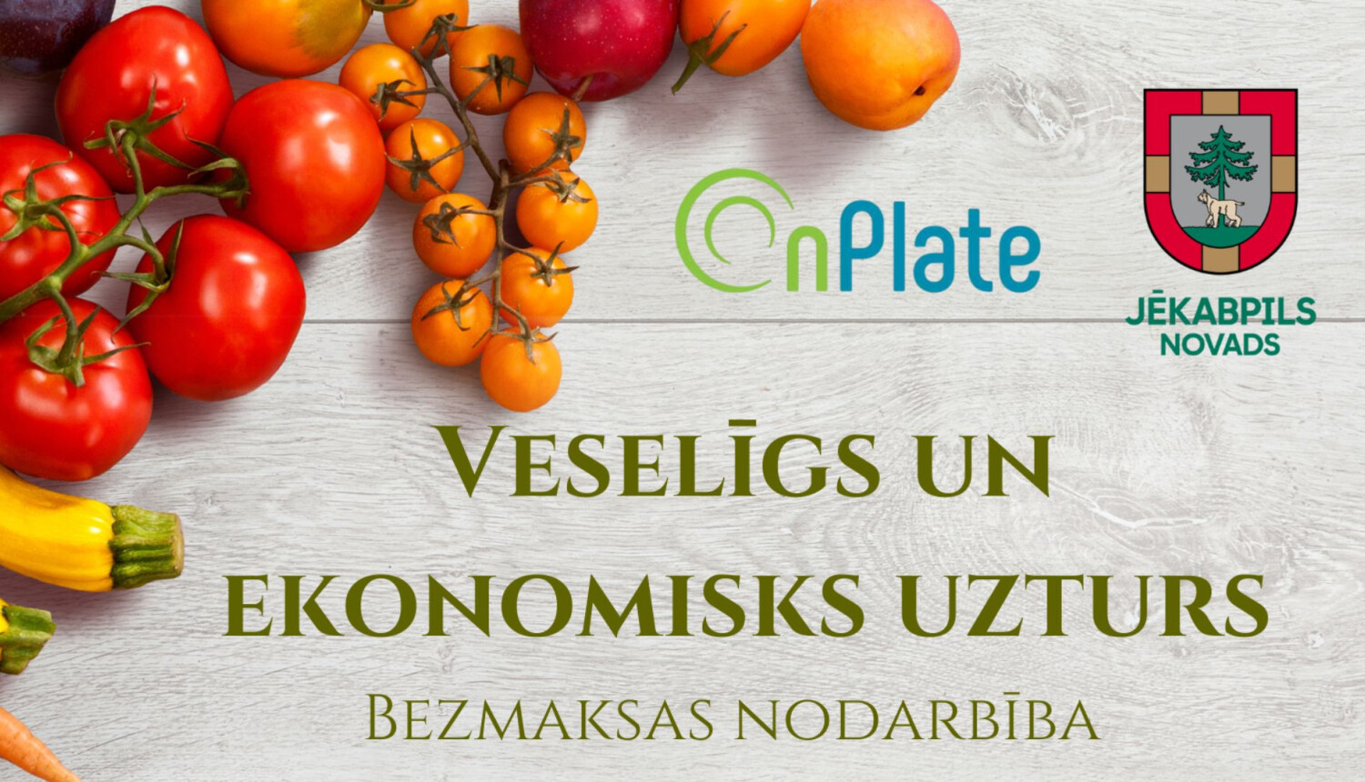 Bezmaksas lekcija un meistarklase par veselīgu un ekonomisku uzturu!